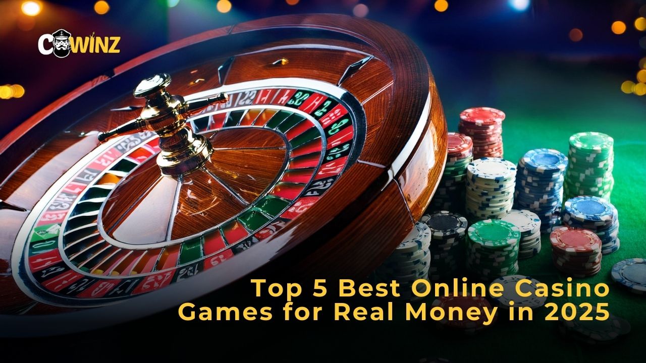 Top 5 Best Online Casino Games for Real Money in 2025