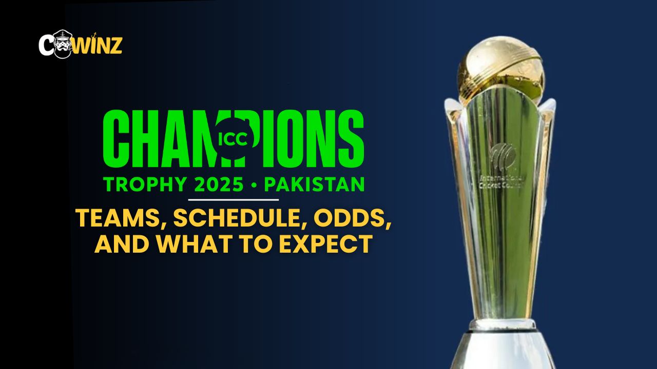 ICC Champions Trophy 2025 - Teams, Schedule, Odds, and What to Expect